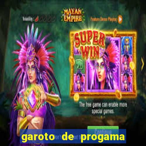 garoto de progama feira de santana